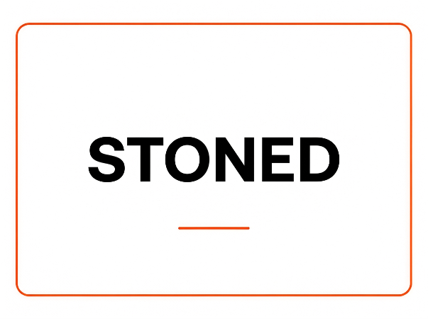 STONED